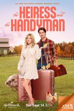 Watch The Heiress and the Handyman Putlocker