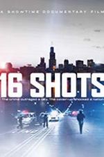 Watch 16 Shots Putlocker
