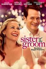 Watch Sister of the Groom Putlocker