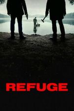 Watch Refuge Putlocker