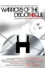 Watch Warriors of the Discotheque Putlocker