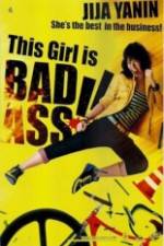 Watch This Girl Is Bad-Ass!! Putlocker