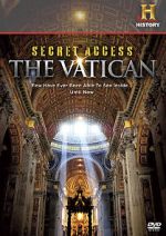 Watch Secret Access: The Vatican Putlocker