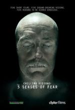 Watch Chilling Visions: 5 Senses of Fear Putlocker