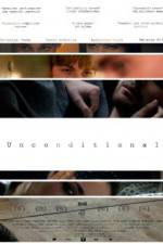 Watch Unconditional Love Putlocker