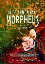 Watch In de armen van Morpheus Putlocker
