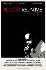 Watch Blood Relative Putlocker