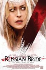 Watch The Russian Bride Putlocker