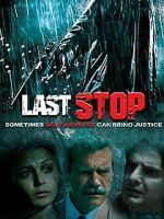 Watch Last Stop Putlocker