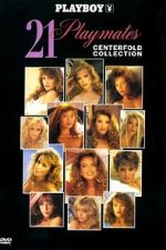 Watch Playboy: 21 Playmates Centerfold Collection Putlocker