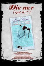 Watch Die-ner (Get It?) Putlocker