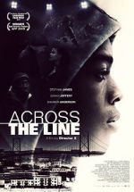 Watch Across the Line Putlocker