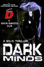 Watch Dark Minds Putlocker