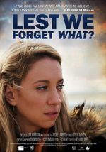 Watch Lest We Forget What? Putlocker
