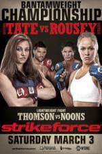 Watch Strikeforce Tate Vs. Rousey Putlocker