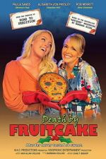 Watch Death by Fruitcake Putlocker