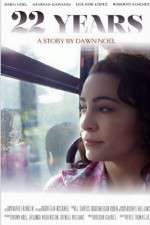 Watch 22 Years Putlocker