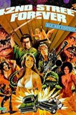 Watch 42nd Street Forever: Blu-ray Edition Putlocker