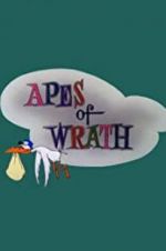Watch Apes of Wrath Putlocker