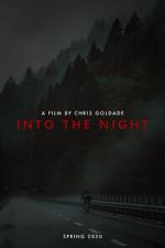 Watch Into the Night (Short 2021) Putlocker