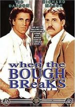 Watch When the Bough Breaks Putlocker