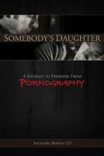 Watch Somebody\'s Daughter Putlocker