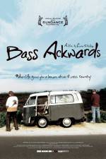 Watch Bass Ackwards Putlocker