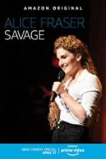 Watch Alice Fraser: Savage Putlocker