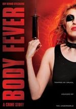 Watch Body Fever Putlocker
