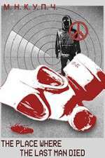 Watch The Place Where the Last Man Died Putlocker