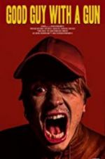 Watch Good Guy with a Gun Putlocker