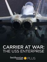 Watch Carrier at War: The USS Enterprise Putlocker