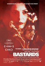 Watch Bastards Putlocker