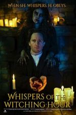 Watch Whispers of the Witching Hour Putlocker