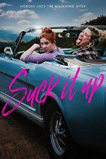 Watch Suck It Up Putlocker