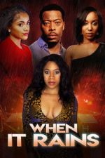 Watch When It Rains Putlocker