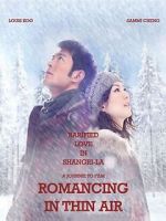 Watch Romancing in Thin Air Putlocker