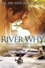 Watch The River Why Putlocker