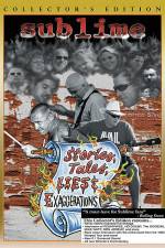 Watch Sublime Stories Tales Lies & Exaggerations Putlocker
