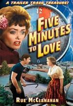Watch Five Minutes to Love Putlocker