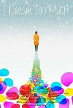 Watch I Dream Too Much Putlocker