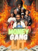 Watch Money Gang LIT Putlocker