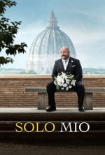 Watch Solo Mio Putlocker