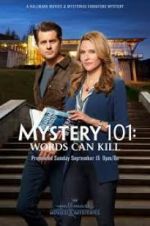 Watch Mystery 101: Words Can Kill Putlocker