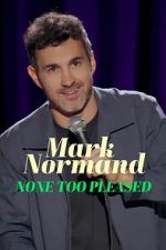 Watch Mark Normand: None Too Pleased Putlocker