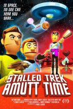 Watch Stalled Trek: Amutt Time Putlocker
