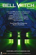 Watch Bell Witch: The Movie Putlocker