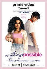 Watch Anything\'s Possible Putlocker