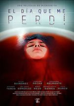 Watch El día que me perdí Putlocker