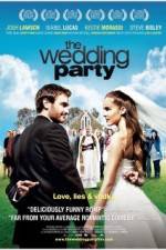 Watch The Wedding Party Putlocker